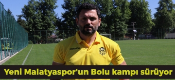 Yeni Malatyaspor'un Bolu kampı sürüyor