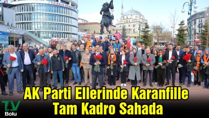 AK Parti Ellerinde Karanfille Tam Kadro Sahada